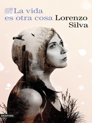 La vida es otra cosa - ebook